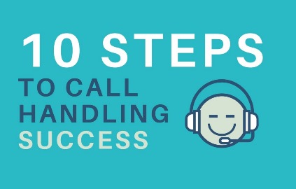 High Quality Customer Care: 10 Steps to Call Handling Success